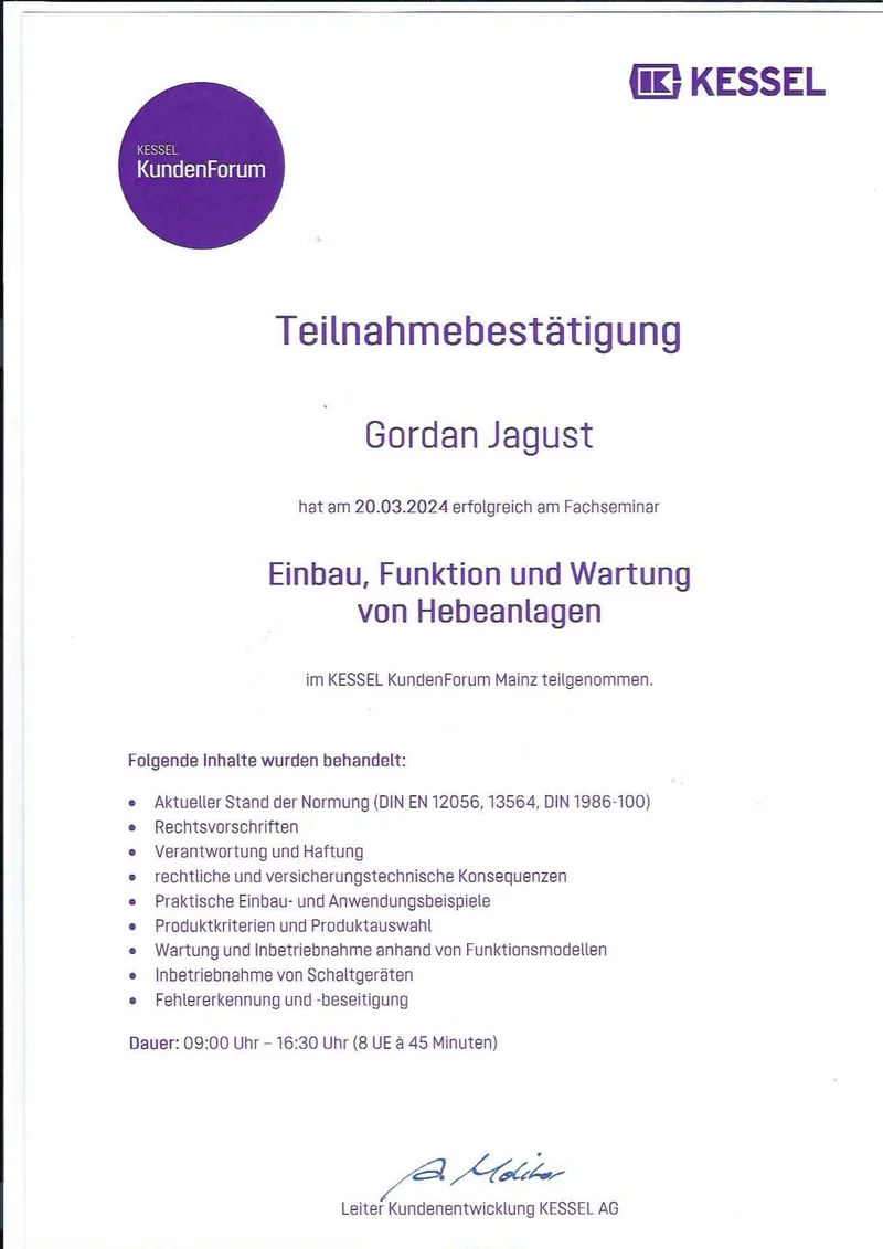 KESSEL KundenForum Teilnahmebestätigung Gordan Jagust — Einbau, Funktion und Wartung von Hebeanlagen
